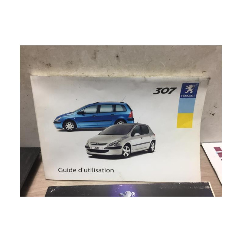 Notice d'utilisation PEUGEOT 307 PHASE 1 d’occasion