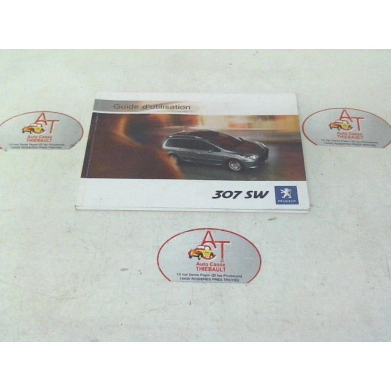 Notice d'utilisation PEUGEOT 307 SW PHASE 2 d’occasion