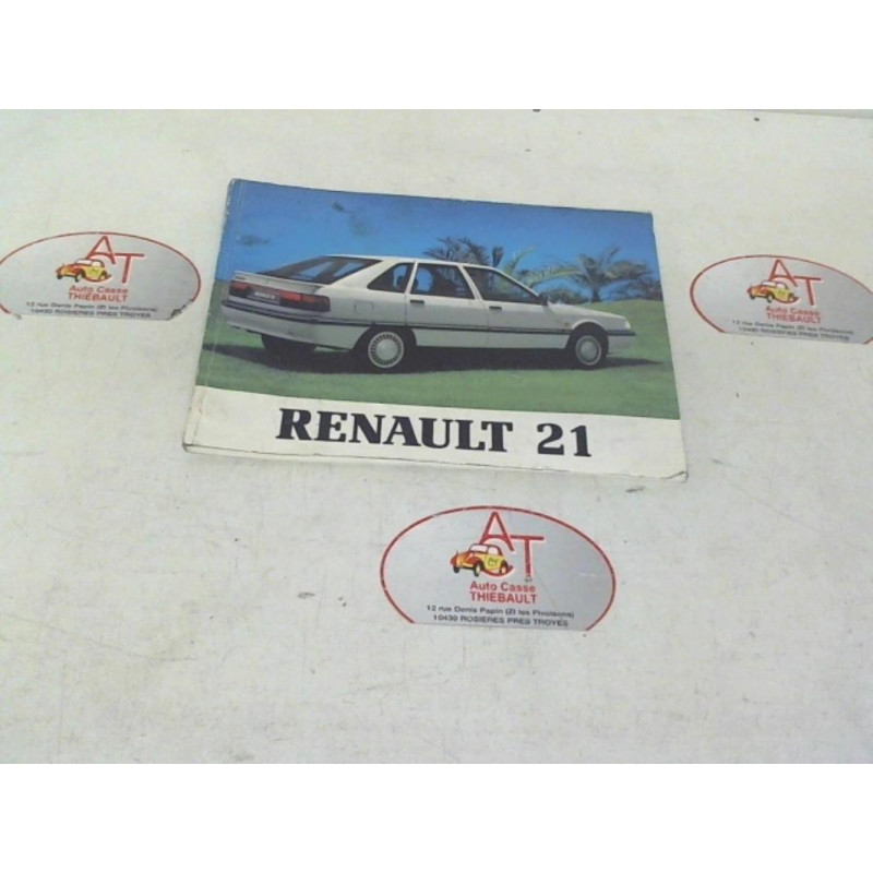 Notice d'utilisation RENAULT R21 PHASE 1 d’occasion