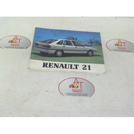 Notice d'utilisation RENAULT R21 PHASE 1 d’occasion