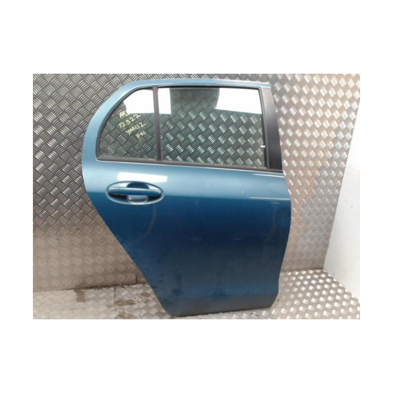 Porte arriere droit TOYOTA YARIS 2 PHASE 1 d’occasion