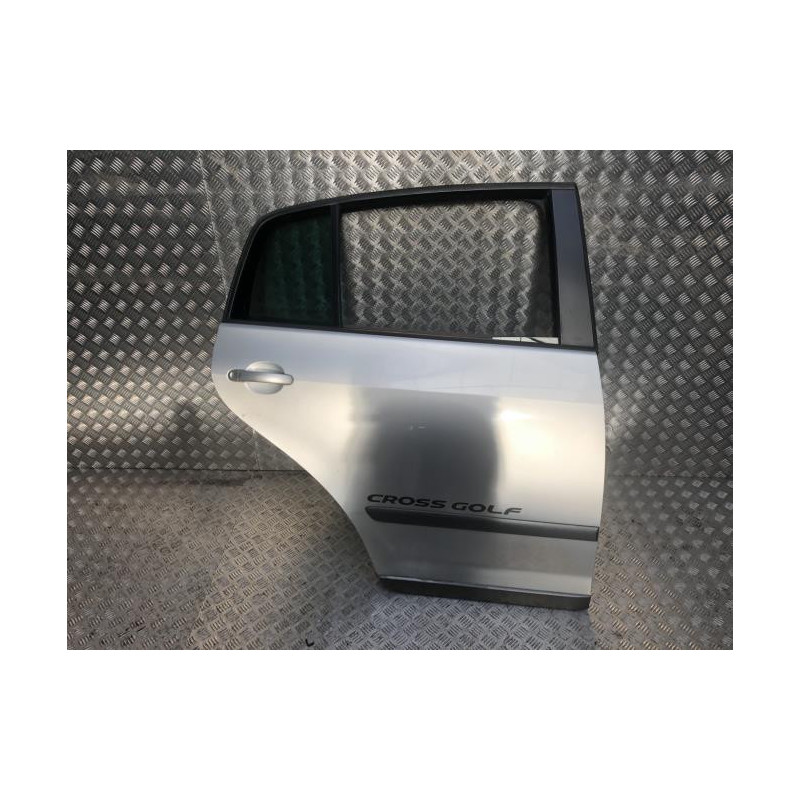 Porte arriere droit VOLKSWAGEN GOLF PLUS PHASE 1 d’occasion